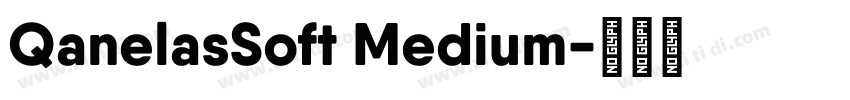 QanelasSoft Medium字体转换